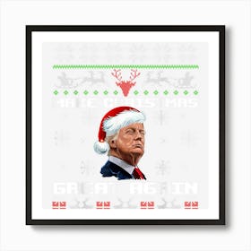 Make Christmas Great Again Funny Trump Holiday Season Art Print