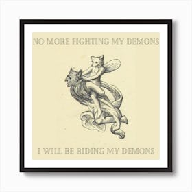 Ride My Demons Art Print