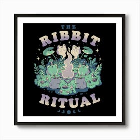 The Ribbit Ritual - Funny Cute Frog Magic Gift 1 Art Print