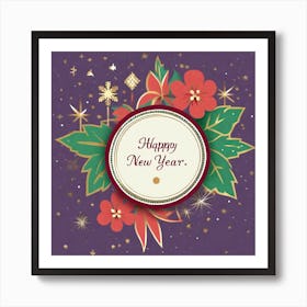 Happy New Year Greeting Card 1 Art Print