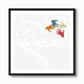 Limited Edition Para Heart Teacher Paraprofessional Paraeducator Art Print