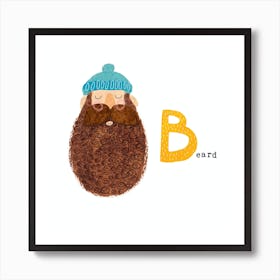 B is for Beard Poster