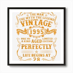 Vintage 1995 The Man Myth Legend 28 Year Old Birthday Gifts Art Print