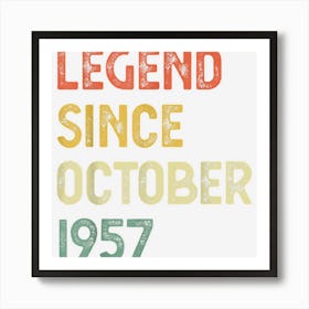 65 Years Old Legend Since October 1965 Men Women Art Print