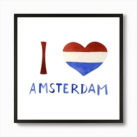 I Love Amsterdam Art Print