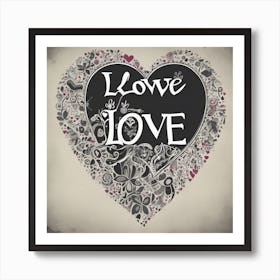 Love Love Love Art Print