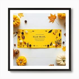 An Overhead Photograph Of A Hand Made Yellow Banner Design Celebrating The Transition Into The Fall (2) Art Print