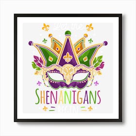 Mardi Gras Costume Let The Shenanigans Begin Mask Art Print