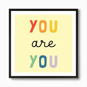 You Are You Kids Affirmations 05 Art Print