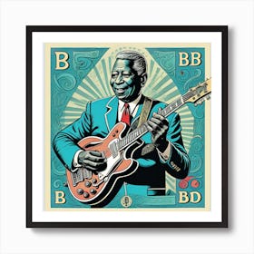 King Of Blues Bb King Art Poster Art Print