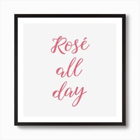 Rose All Day (pink/white) Art Print