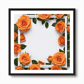 Orange Roses Frame 1 Art Print