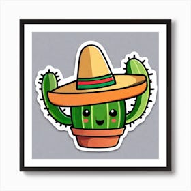 Mexico Cactus With Mexican Hat Sticker 2d Cute Fantasy Dreamy Vector Illustration 2d Flat Cen (4) Art Print