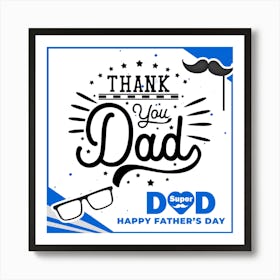 Thank You Dad-Happy Father’s Day Art Print