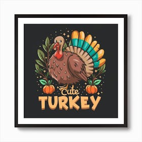 Cute Turkey Art Print