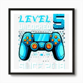 Level 5 Unlocked Awesome 2018 Video Game 5th Birthday Boys Art Print