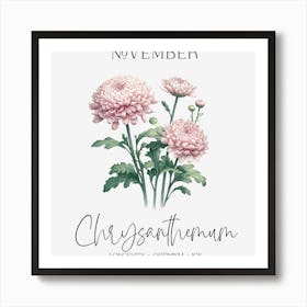 Chrysanthemum November Birthday Art Print