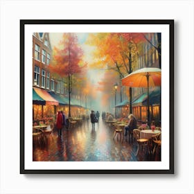 Amsterdam cafes, autumn season, rain, autumn oil colours.Faded colours,People passing on the street, winter clothes, rain umbrellas.9 Art Print