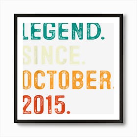 Legend Since November 2015 7th Birthday Gift 7 Years Old Boy Art Print