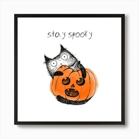 Stay Spooky Art Print