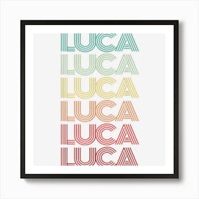 Retro First Name Luca Italian Boy Birthday Father Son Art Print