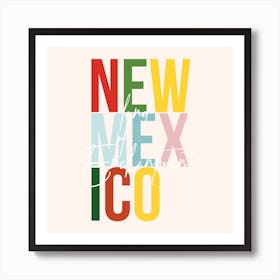 New Mexico Land Of Enchantment Color Art Print