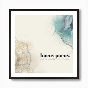 Hocus Pocus Coffee Lover Art Print Art Print