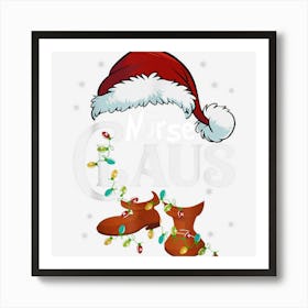 Nurse Claus Christmas Nurse Santa Family Matching Pjs Art Print