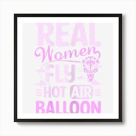 Womens Women Fly Hot Air Balloon Art Print