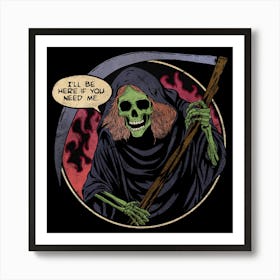 Deathly Friend Art Print