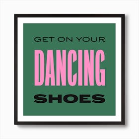 Dancing Shoes 3 Square Art Print