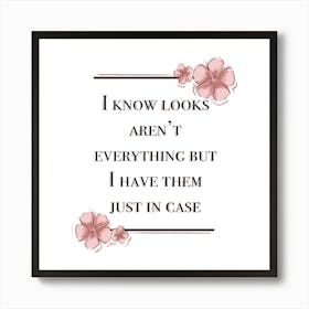 Sarcastic beauty quotes Art Print