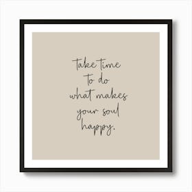 Take Time II Art Print