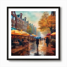 Amsterdam cafes, autumn season, rain, autumn oil colours.Faded colours,People passing on the street, winter clothes, rain umbrellas.6 Art Print