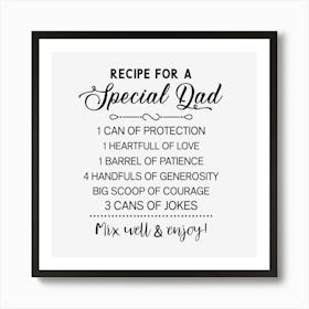 Recipe For A Special Dad Art Print