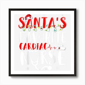 Santas Favorite Cardiac Nurse Christmas Love Santa Art Print