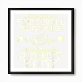 17 Year Old Birthday In August 2007 Best Footballplayers Art Print