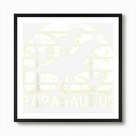 Mens Papa Saurus Dinosaur Papa With Three Kids Papasaurus 1 Art Print