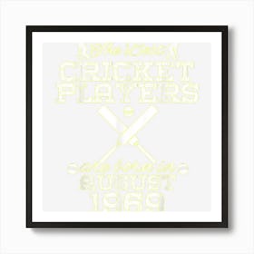 55 Year Old Birthday In August 1969 Best Cricket Players Art Print