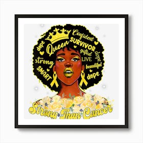 Strong Than Cancer Black Women Childhood Cancer Awareness Art Print