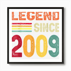 Vintage Legend Since 2009 13th Birthday 13 Years Old Gifts Art Print