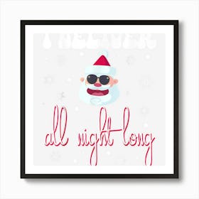 I Deliver All Night Long Naughty Santa Claus Sunglasses Art Print