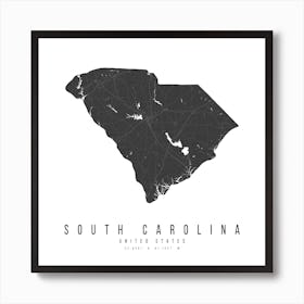 South Carolina Mono Black And White Modern Minimal Street Map Square Art Print