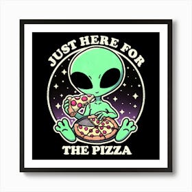 Aliens love Pizza Art Print