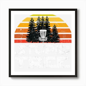 Disc Golf Shirts Stupid Tree Frisbee Golf Art Print