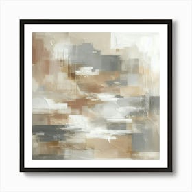 Abstract Art, Neutral Painting Beige, Grey 6 (1) Art Print