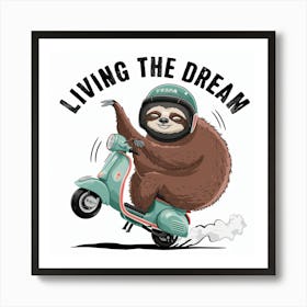 Living The Dream 2 Art Print