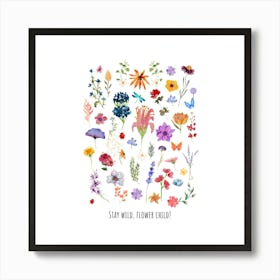 Stay Wild, Spring Flowers WallArt Art Print