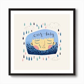 Cry Baby Art Print