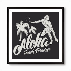 Aloha Beach Paradise Art Print